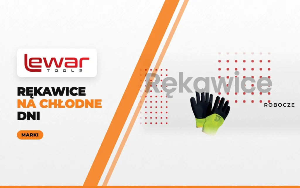 Ocieplane rękawice robocze LEWAR TOOLS